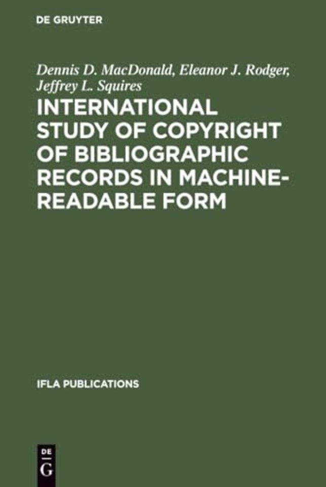International Study of Copyright of Bibliographi – A Report Prepared for the International Federation of Library Associations and Institution