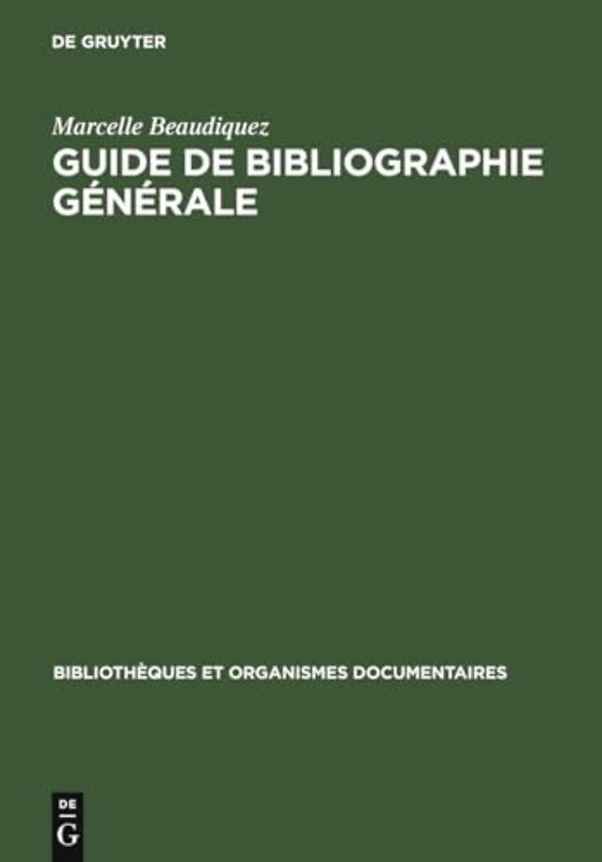 Guide de Bibliographie générale – méthodologie et pratique
