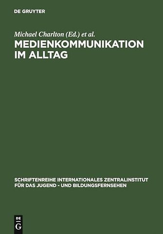 Medienkommunikation im Alltag – Interpretative Studien zum Medienhandeln von Kindern und Jugendlichen
