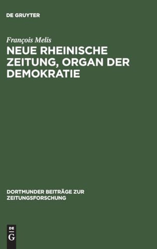 Neue Rheinische Zeitung, Organ Der Demokratie