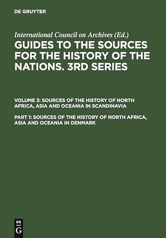 Sources of the History of North Africa, Asia and Oceania in Denmark