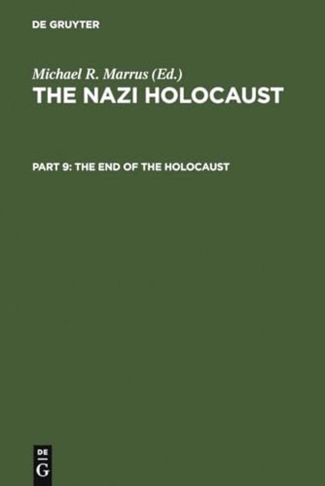 The End of the Holocaust