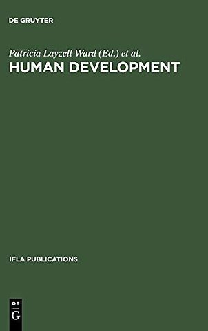 Human development – Competencies for the Twenty–First Century. Papers from the IFLA CPERT Third International Conference on Continuing Profe