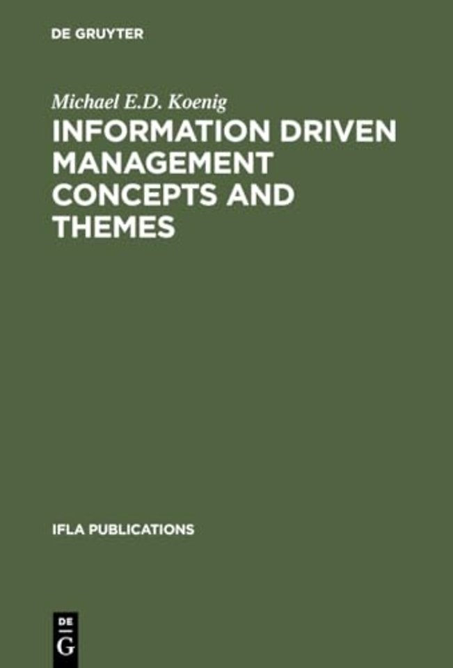Information Driven Management Concepts and Theme – A Toolkit for Librarians