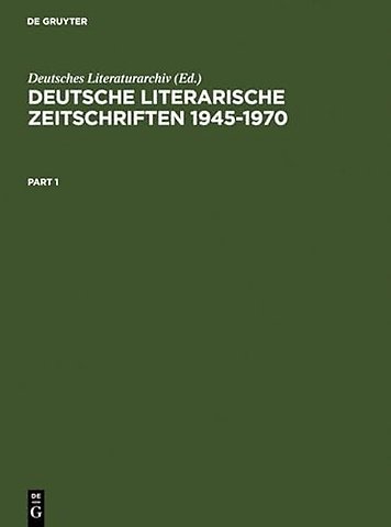 Deutsche literarische Zeitschriften 1945–1970 – Ein Repertorium