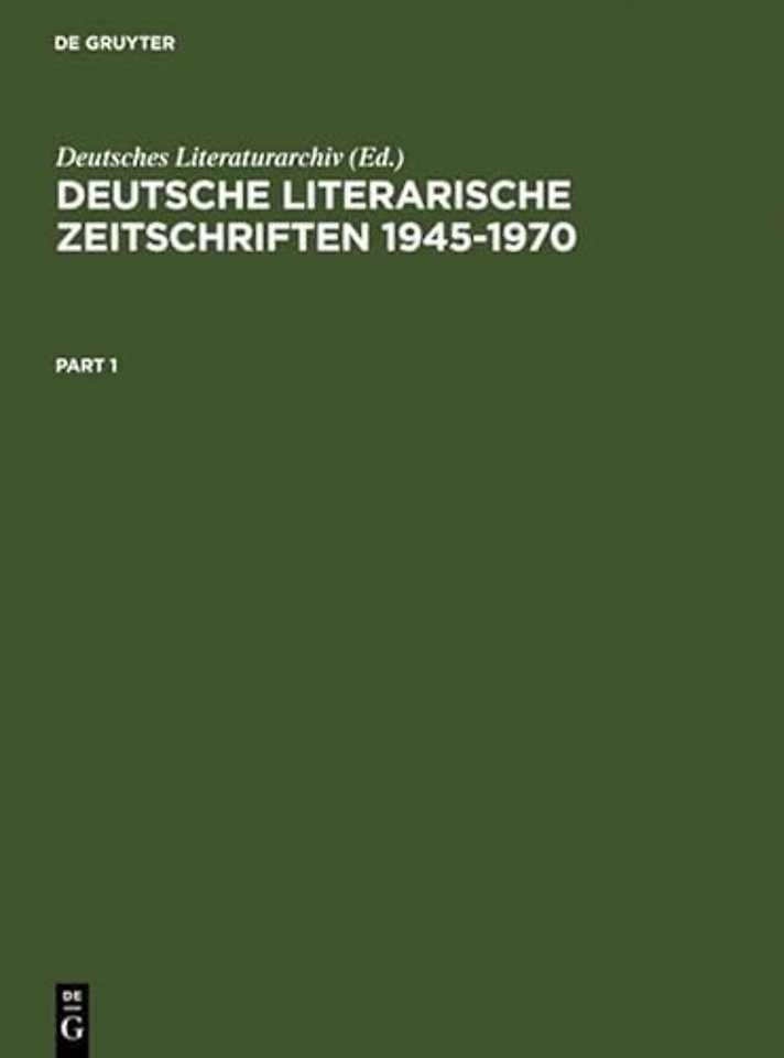 Deutsche literarische Zeitschriften 1945–1970 – Ein Repertorium