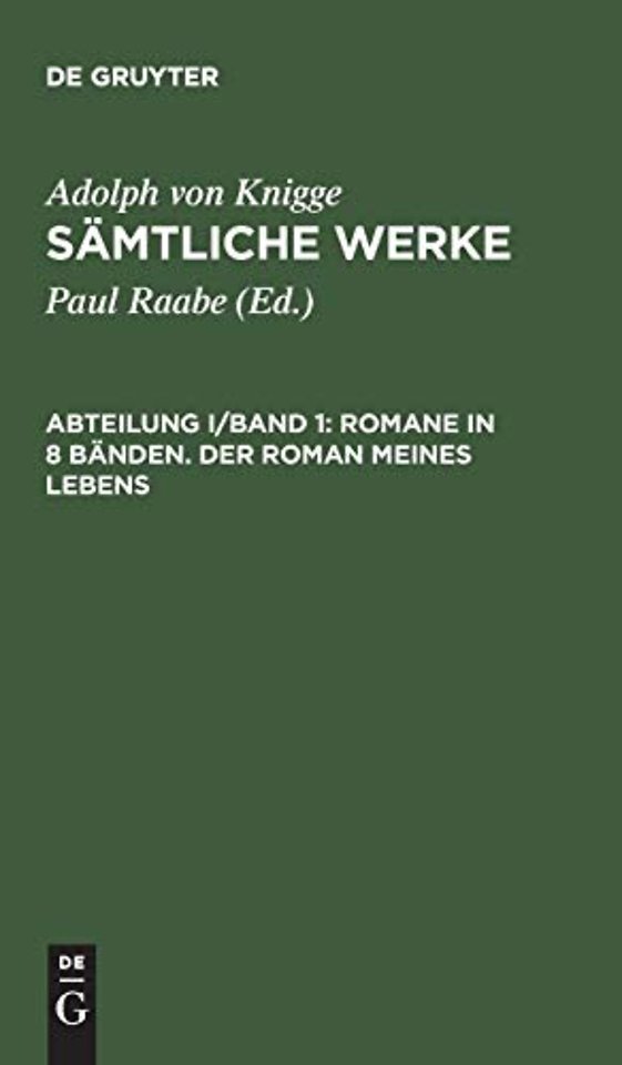 Samtliche Werke, Abteilung I/Band 1, Romane in 8 Banden. Der Roman meines Lebens