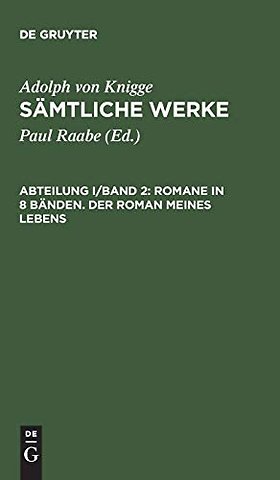 Romane in 8 Bänden. Der Roman meines Lebens – In Briefen herausgegeben. Teil 3/4