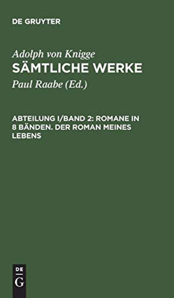 Romane in 8 Bänden. Der Roman meines Lebens – In Briefen herausgegeben. Teil 3/4