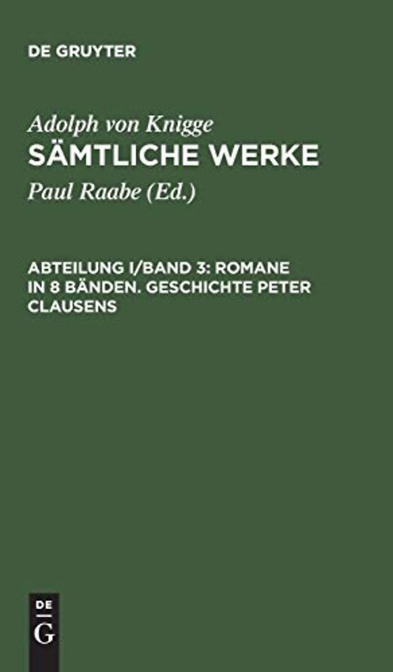 Romane in 8 Bänden. Geschichte Peter Clausens