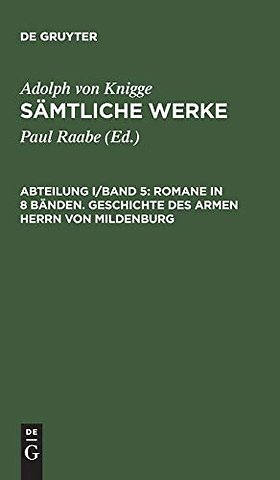 Romane in 8 Bänden. Geschichte des armen Herrn v – In Briefen herausgegeben. Teil 1/2