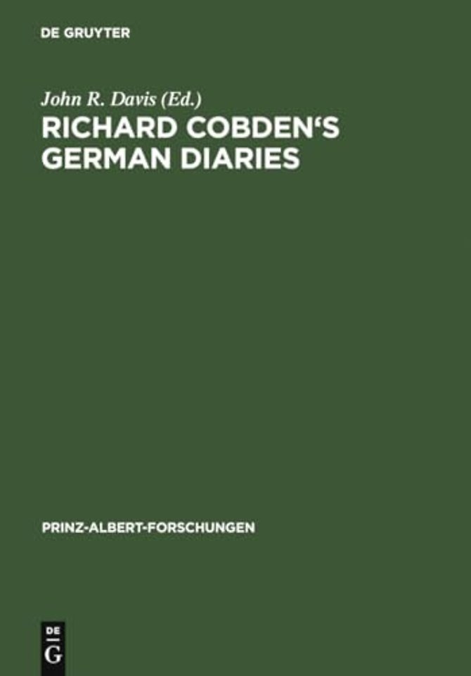 Richard Cobden`s German Diaries
