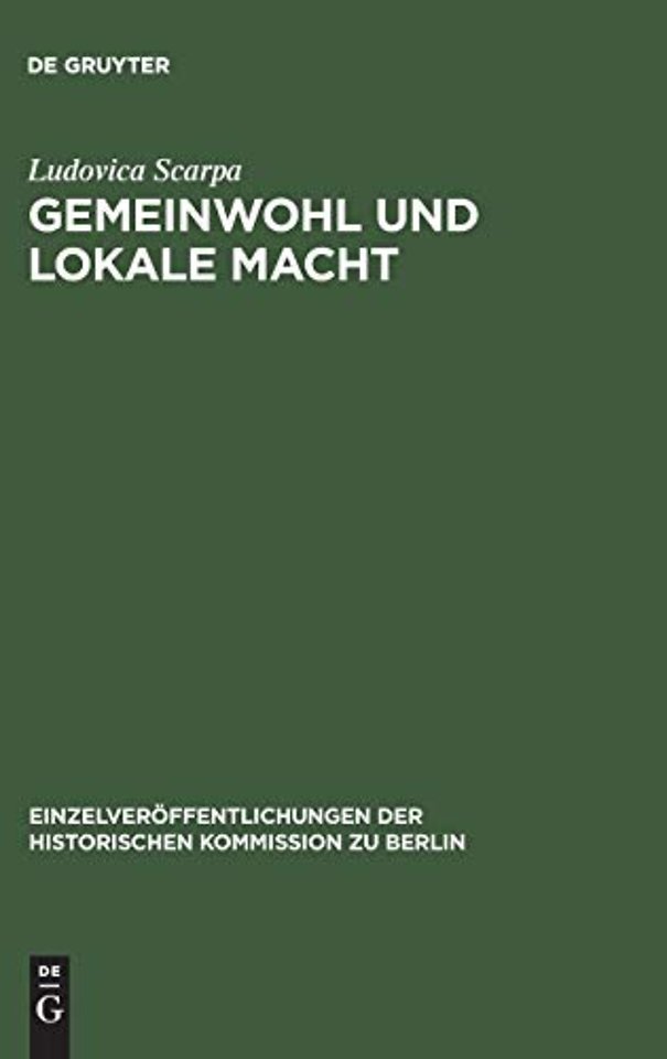 Gemeinwohl und lokale Macht – Honoratioren und Armenwesen in der Berliner Luisenstadt im 19. Jahrhundert