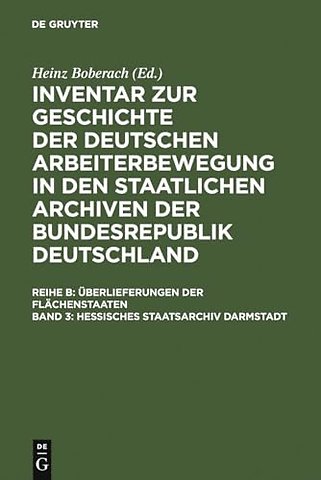Hessisches Staatsarchiv Darmstadt – Überlieferung aus dem ehemaligen Groβherzogtum und dem Volksstaat Hessen