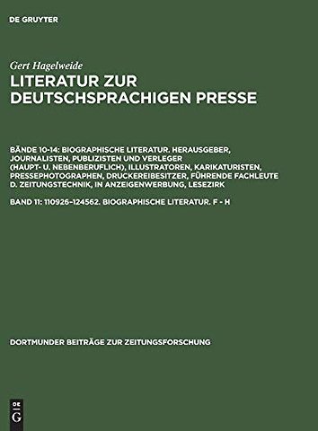 110926–124562. Biographische Literatur. F – H – Herausgeber, Journalisten, Publizisten und Verleger (haupt– und nebenberuflich) – Illustrator