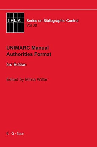 UNIMARC Manual – Authorities Format