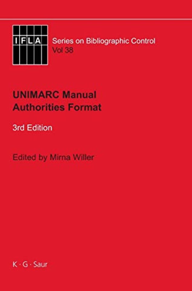 UNIMARC Manual – Authorities Format