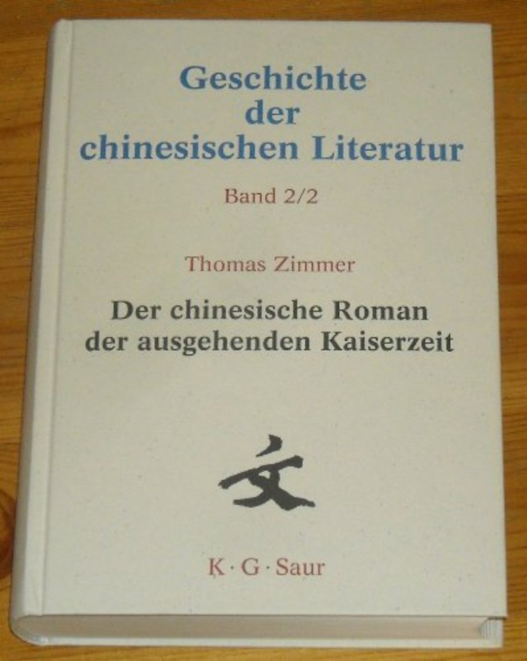Der chinesische Roman der ausgehenden Kaiserzeit