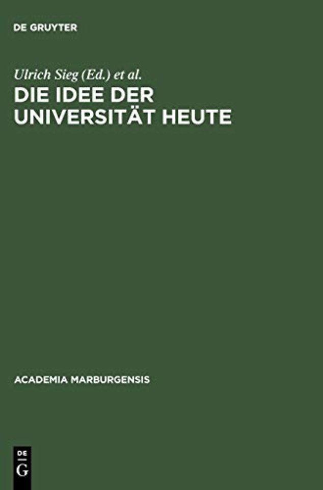 Die Idee Der Universitat Heute