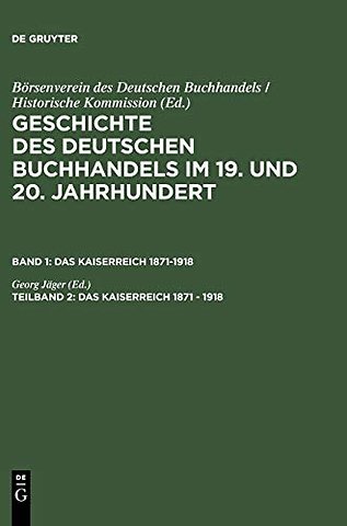 Das Kaiserreich 1871 – 1918