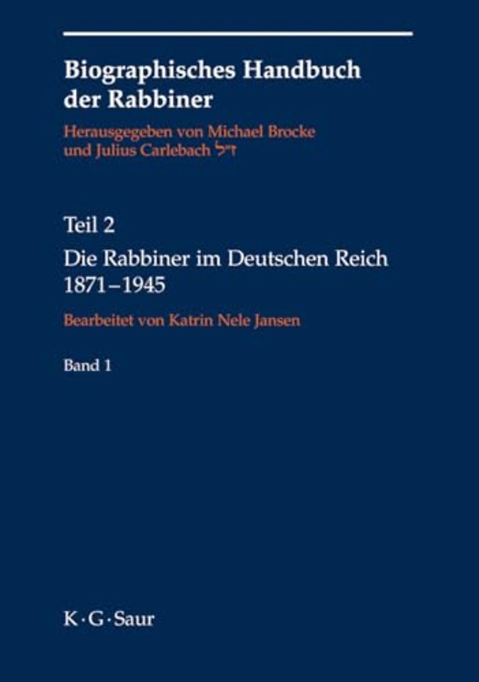 Die Rabbiner im Deutschen Reich 1871–1945