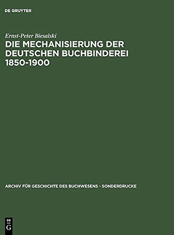Die Mechanisierung der deutschen Buchbinderei 1850–1900