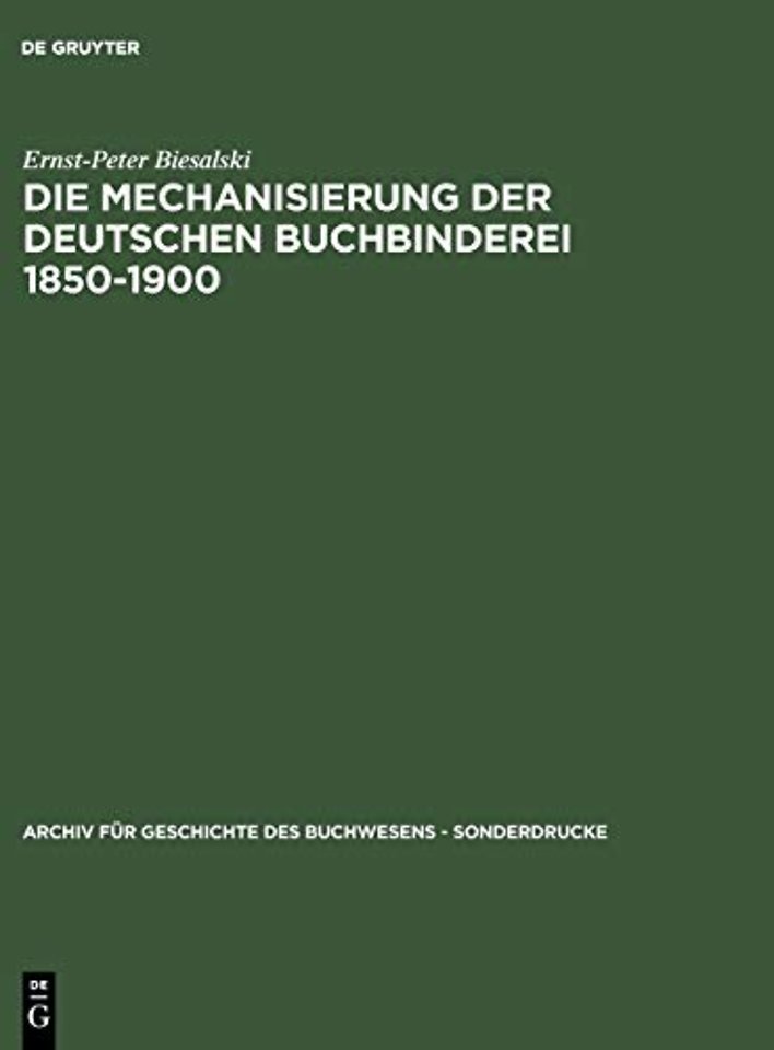 Die Mechanisierung der deutschen Buchbinderei 1850–1900