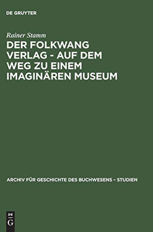 Der Folkwang Verlag – Auf dem Weg zu einem imaginären Museum