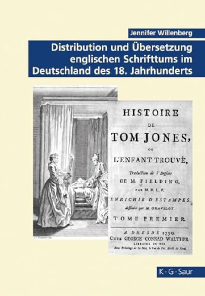 Distribution Und Ubersetzung Englischen Schrifttums Im Deutschland Des 18. Jahrhunderts