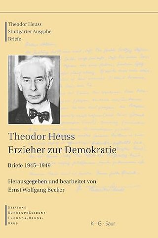 Theodor Heuss, Erzieher zur Demokratie