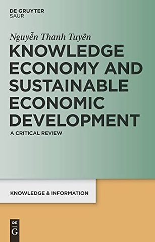 Knowledge Economy and Sustainable Economic Devel – A critical review