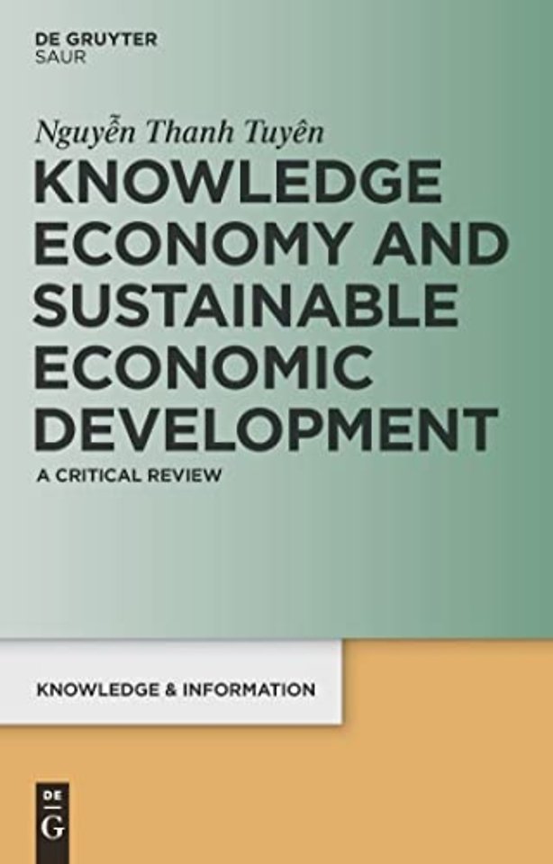 Knowledge Economy and Sustainable Economic Devel – A critical review