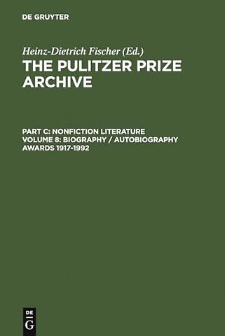 Biography / Autobiography Awards 1917–1992 – From the lucky Discoverer of America to an unfortunate Vietnam Veteran