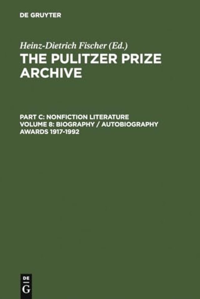 Biography / Autobiography Awards 1917–1992 – From the lucky Discoverer of America to an unfortunate Vietnam Veteran