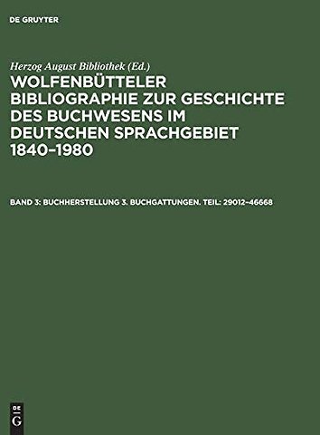 Buchherstellung 3. Buchgattungen. Teil: 29012–46668