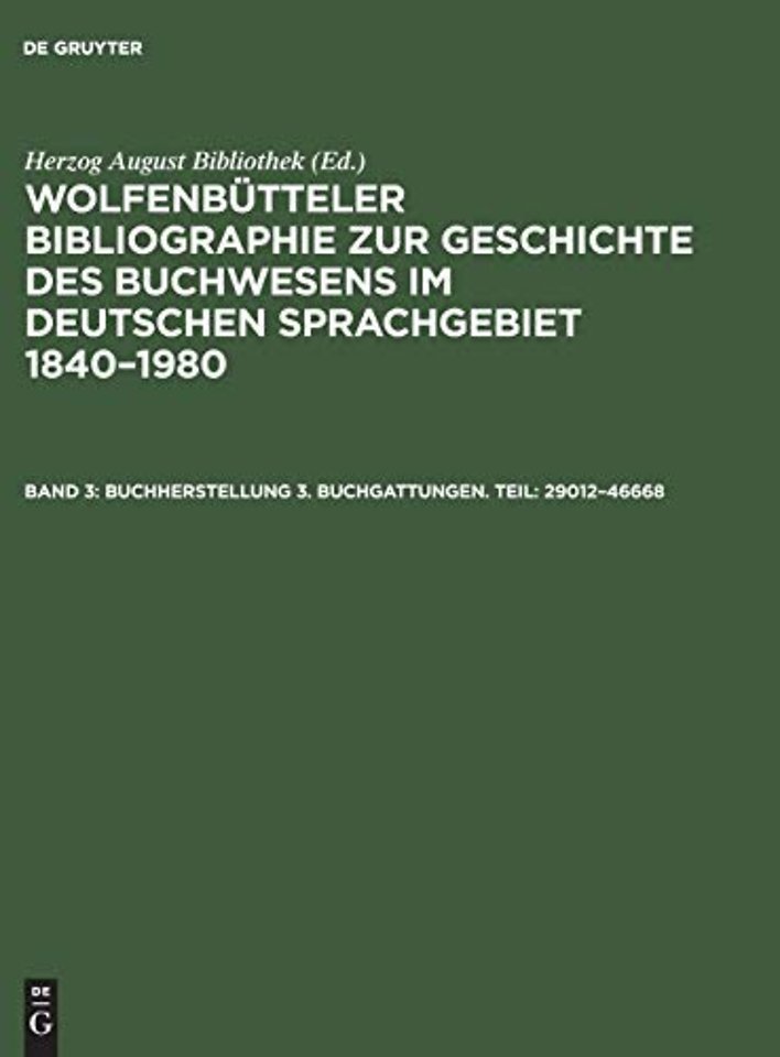 Buchherstellung 3. Buchgattungen. Teil: 29012–46668