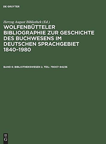 Bibliothekswesen 2. Teil: 79007–94236