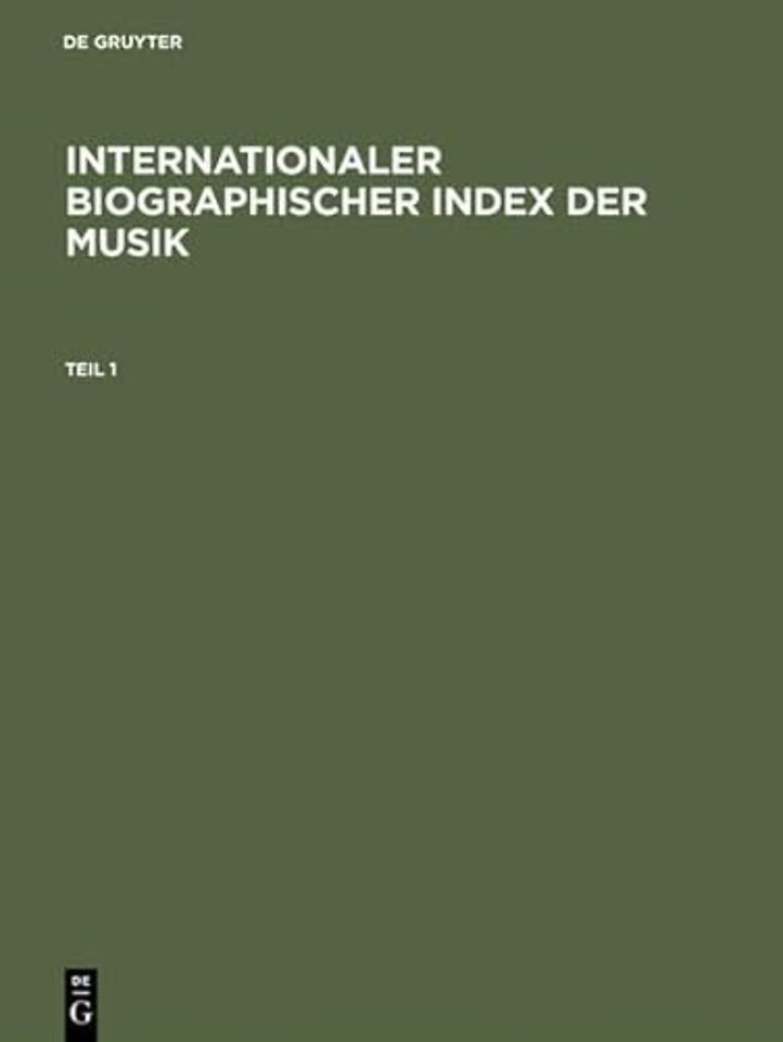 Internationaler Biographischer Index der Musik – Komponisten, Dirigenten, Instrumentalisten und Sänger