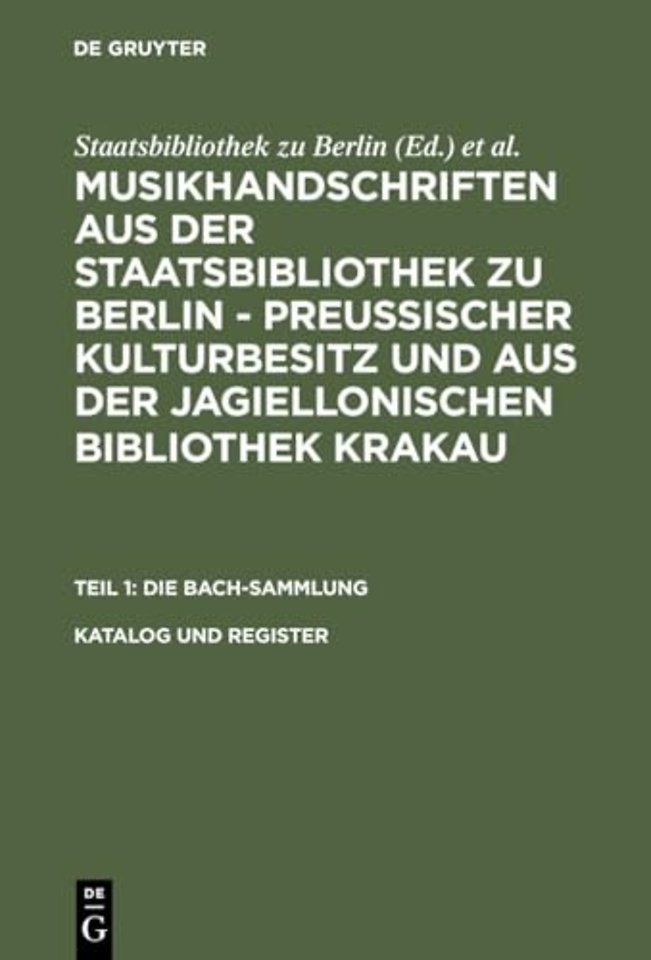 Katalog und Register – Nach Paul Kast – Die Bach–Handschriften der Berliner Staatsbibliothek, 1958 – vollständig erweitert und für die Mikrofich