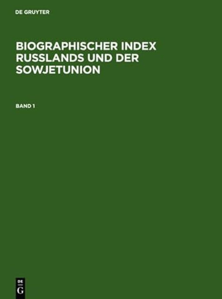 Biographischer Index Ruβlands und der Sowjetunion