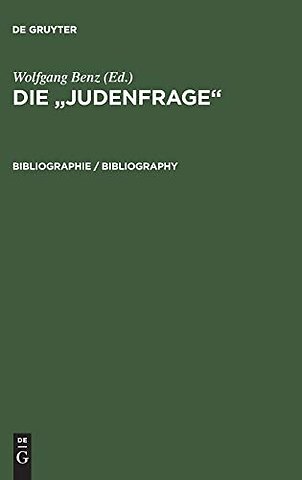 Die "Judenfrage", Bibliographie