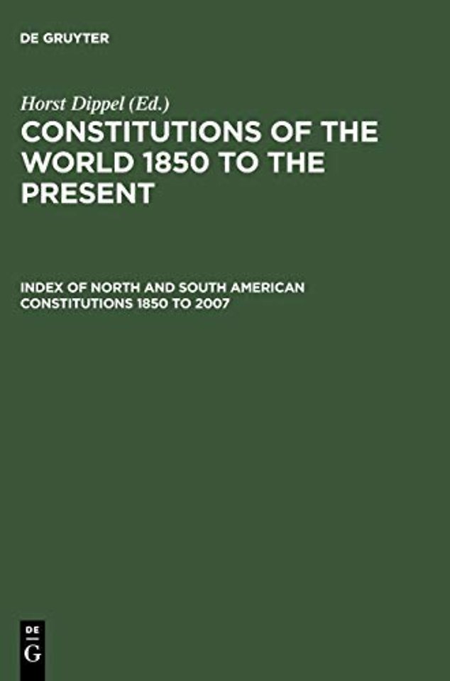 Index of North and South American Constitutions 1850 to 2007