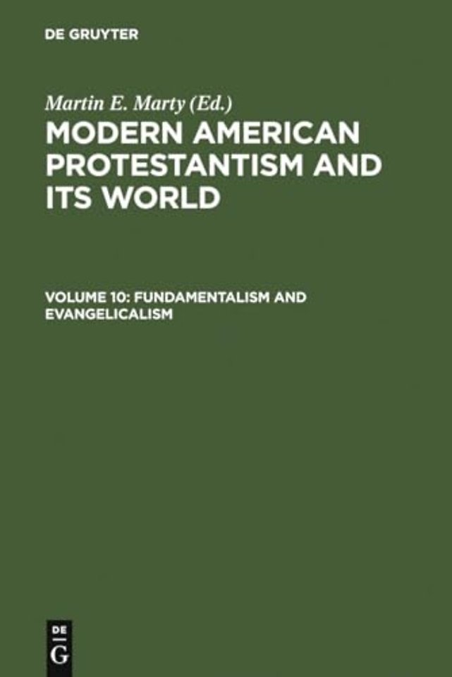 Fundamentalism and Evangelicalism