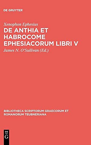 De Anthia et Habrocome Ephesiacorum libri V