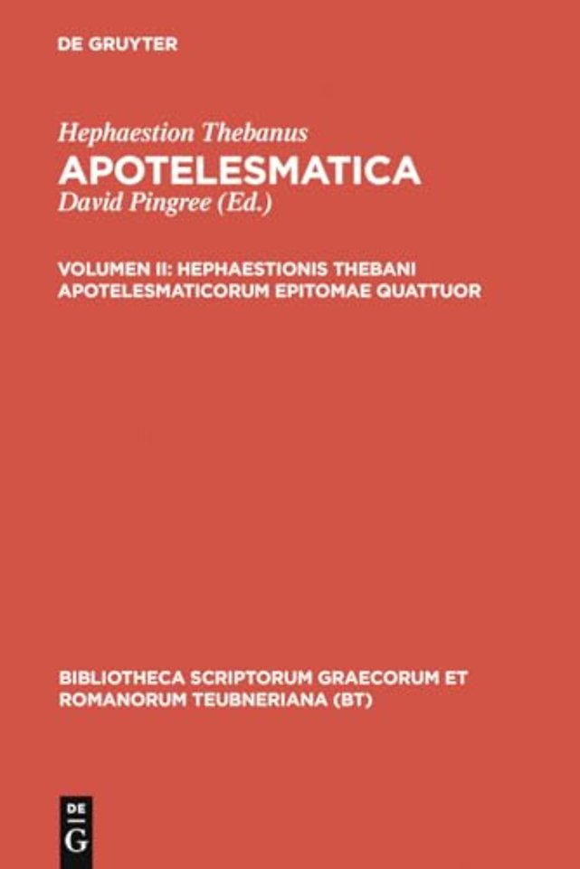 Hephaestionis Thebani apotelesmaticorum epitomae quattuor