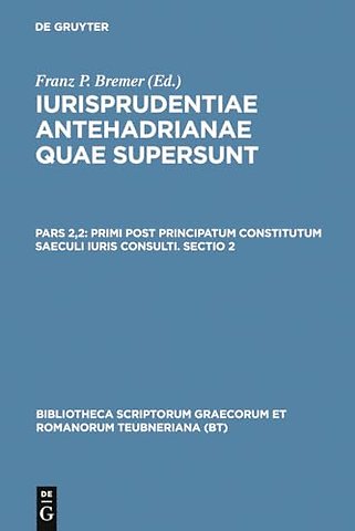 Primi post principatum constitutum saeculi iuris consulti. Sectio 2