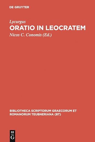 Oratio in Leocratem – Cum ceterarum Lycurgi orationum fragmentis
