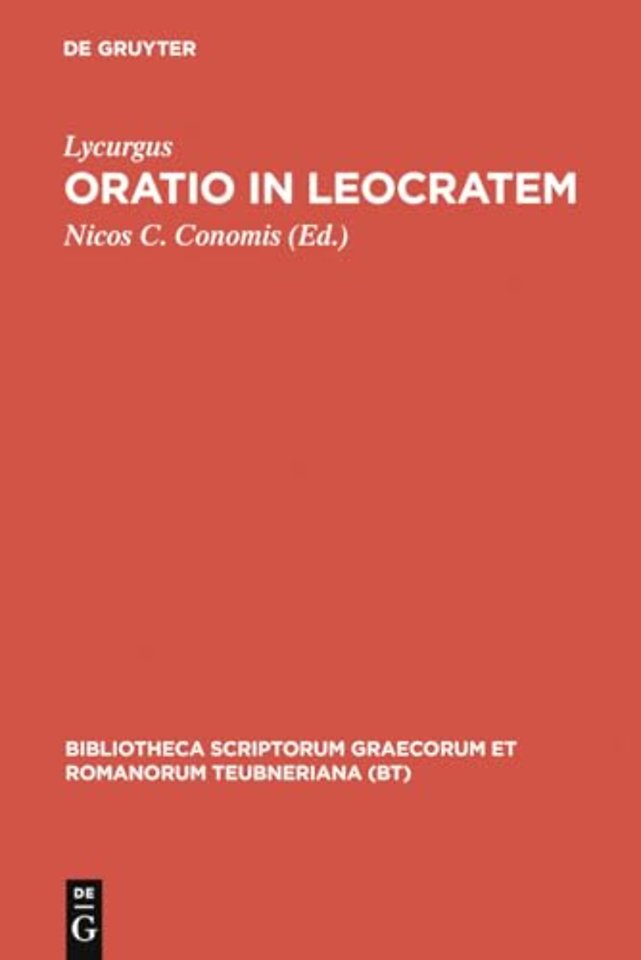 Oratio in Leocratem – Cum ceterarum Lycurgi orationum fragmentis