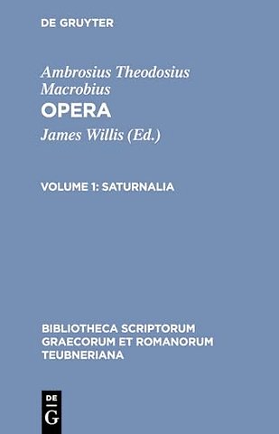 Saturnalia – Apparatu critico instruxit in Somnium Scipionis commentarios