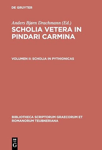 Scholia Vetera in Pindari Carmina, vol. II